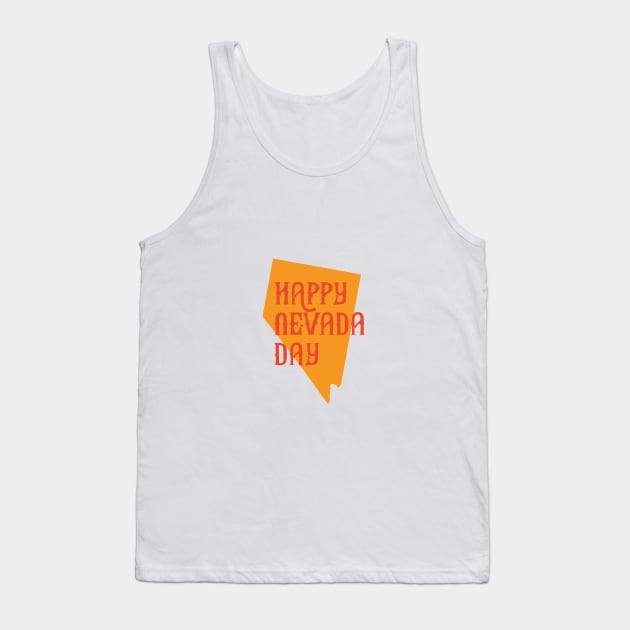 Nevada Day's T-Shirts Tank Top by HozDes